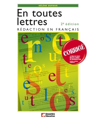 Module 6 – Rédaction en français – En toutes lettres, 2e édition