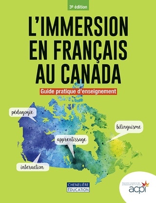 L'immersion en français au Canada 3e édition