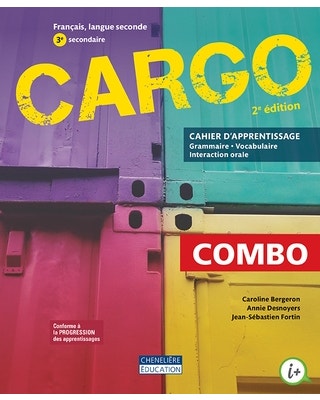 Cargo, 2e édition - 3e secondaire - COMBO