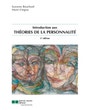 Introduction aux théories de la personnalité, 3e édition