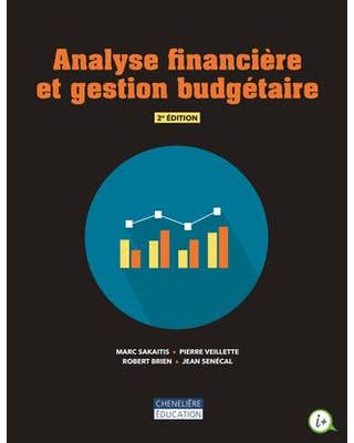 Analyse financière et gestion budgétaire, 2e édition 