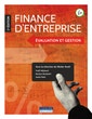 Finance d'entreprise, 2e édition - Évaluation et gestion