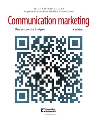 Communication marketing, 3e édition - Une perspective intégrée
