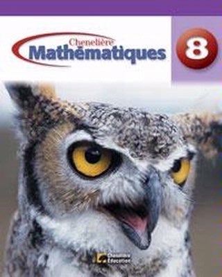 Chenelière Mathématiques - Édition Ontario - 8e année