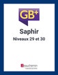 GB+ Série classique - Série Saphir - Niveaux 29 et 30